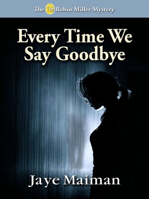 cover image of Every Time We Say Goodbye